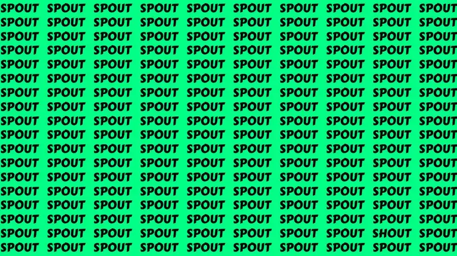 Optical Illusion Brain Challenge: If you have Extra Sharp Eyes Find the Word Shout among Spout in 12 Secs